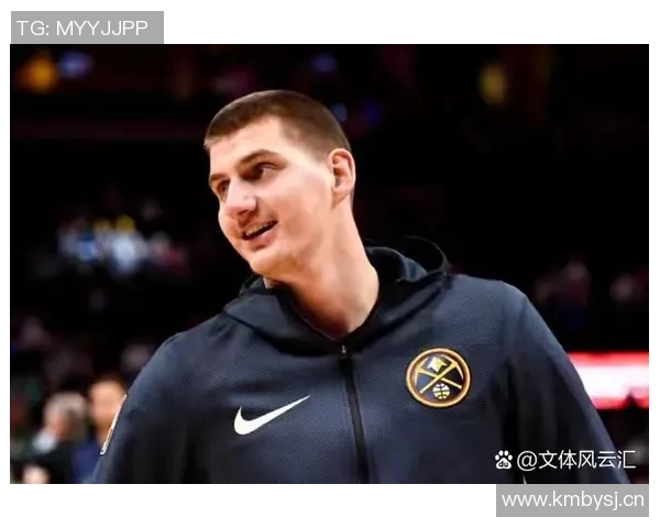 约基奇成NBA历史首位三项数据均列赛季前3的球员掘金揭幕战引关注